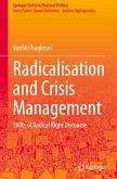 Radicalisation and Crisis Management