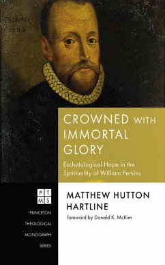 Crowned with Immortal Glory (eBook, ePUB) - Hartline, Matthew Hutton