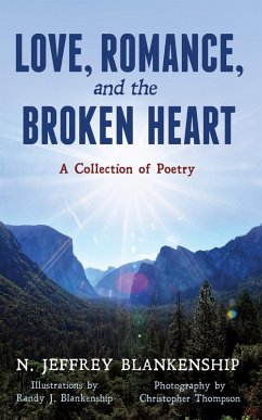 Love, Romance, and the Broken Heart (eBook, ePUB)