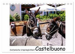 Sizilianische Ursprünglichkeit Castelbuono (Tischkalender 2025 DIN A5 quer), CALVENDO Monatskalender