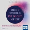 Diese Schuld ist nicht meine (Hörbuch) - Bild 1