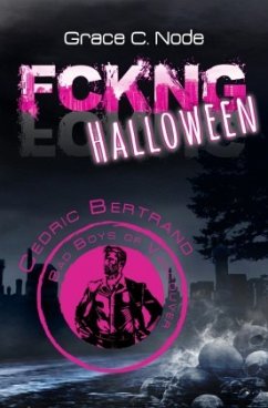 FCKNG Halloween - Cedric Bertrand - Node, Grace C.