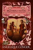Brotherly Havoc (Lost Children of the Prophet, #4) (eBook, ePUB)