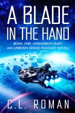 A Blade in the Hand (Assassin's Duet: An Unborn Space Fantasy, #1) (eBook, ePUB)