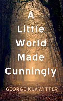 A Little World Made Cunningly (eBook, ePUB)