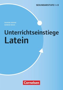 Unterrichtseinstiege. Latein - Klasse 5-10 - Buch - Adham, Sahand;Maas, Konrad