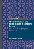 Anti-Sectarianism and Reconciliation in Northern Ireland