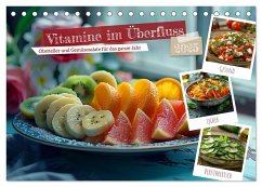 Vitamine im Überfluss (Tischkalender 2025 DIN A5 quer), CALVENDO Monatskalender