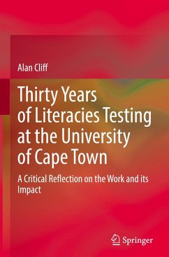 Thirty Years of Literacies Testing at the University of Cape Town - Cliff, Alan