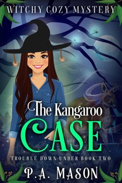 The Kangaroo Case (Trouble Down Under, #2) (eBook, ePUB) - Mason, P. A.