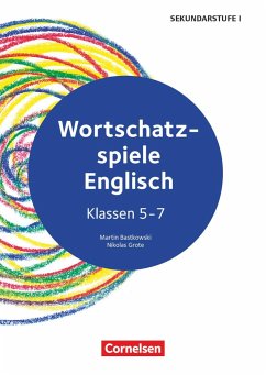 Wortschatz-Spiele Englisch - Klasse 5-7 - Bastkowski, Martin;Grote, Nikolas