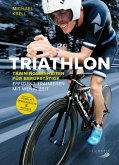 Triathlon-Trainingseinheiten für Berufstätige (eBook, ePUB)