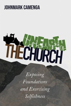 Unearth the Church (eBook, ePUB)