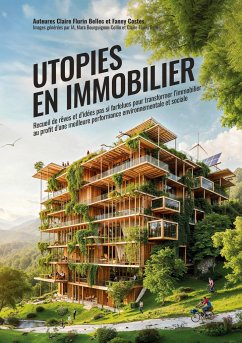 Utopies en Immobilier - Flurin Bellec, Claire;Costes, Fanny