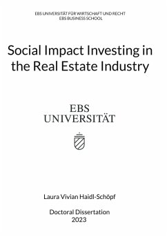 Social Impact Investing in the Real Estate Industry - Haidl-Schöpf, Laura Vivian