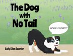 The Dog with No Tail (eBook, ePUB)