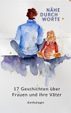 NÄHE DURCH WORTE (eBook, ePUB)