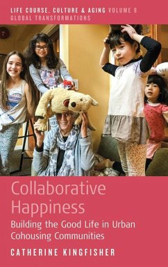 Collaborative Happiness (eBook, ePUB) - Kingfisher, Catherine