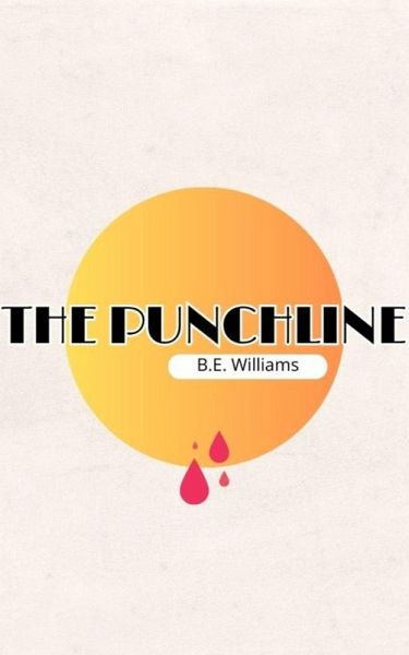The Punchline (eBook, ePUB) The Punchline (eBook, ePUB)