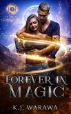 Forever In Magic (In Magic Series, #7) (eBook, ePUB)