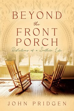 Beyond the Front Porch (eBook, ePUB) - Pridgen, John