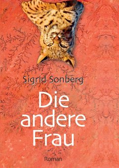 Die andere Frau (eBook, ePUB) - Sonberg, Sigrid