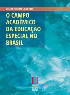 Cover O campo acadêmico da educação especial no Brasil (eBook, ePUB)