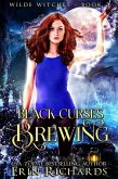 Black Curses Brewing (Wilde Witches, #3) (eBook, ePUB)