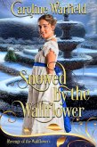 Snowed by the Wallflower (Revenge of the Wallflowers, Book 48 of 55) (eBook, ePUB)