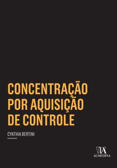 Cover Concentração por Aquisição de Controle (eBook, ePUB)