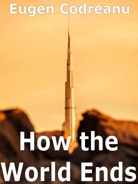 How the World Ends (eBook, ePUB)