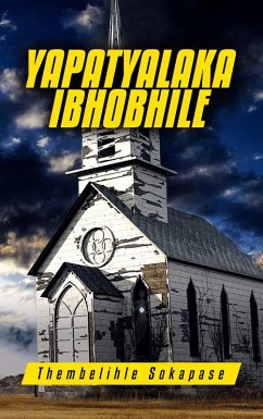 Cover Yapatyalaka Ibhobhile (eBook, ePUB)