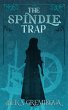 The Spindle Trap (eBook, ePUB) - Bild 1