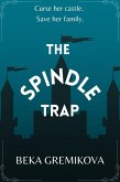 The Spindle Trap (eBook, ePUB)