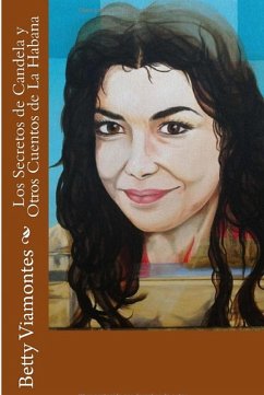 Cover Los Secretos de Candela y Otros Cuentos de la Habana (eBook, ePUB)