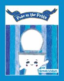 Puke in the Potty (eBook, ePUB)