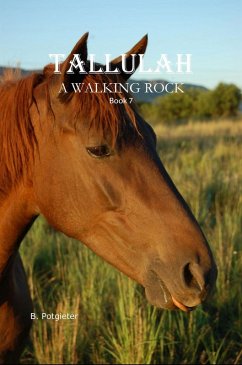 Tallulah - A Walking Rock (eBook, ePUB) - Potgieter, B.