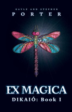 Cover Ex Magica: Dikaió Book 1 (eBook, ePUB)