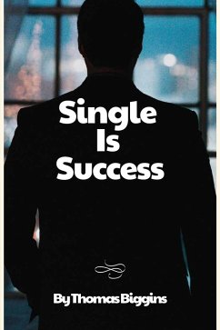 Cover Single Is Success (eBook, ePUB)