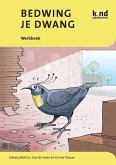 Bedwing je dwang (eBook, ePUB)