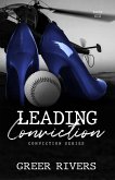 Leading Conviction (The Conviction Series, #6) (eBook, ePUB)