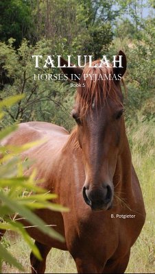 Tallulah - Horses In Pyjamas (eBook, ePUB) Cover Tallulah - Horses In Pyjamas (eBook, ePUB)