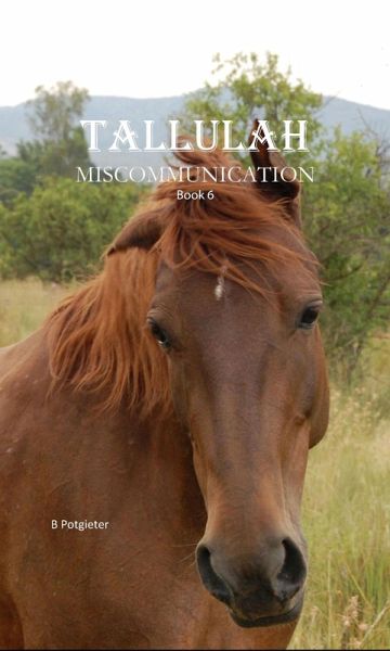 Tallulah - Miscommunication (eBook, ePUB) Tallulah - Miscommunication (eBook, ePUB)
