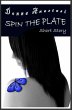 Spin the Plate Short Story (eBook, ePUB) - Bild 1