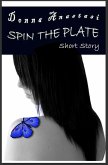 Spin the Plate Short Story (eBook, ePUB)