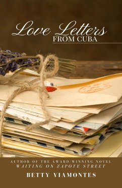 Love Letters from Cuba (eBook, ePUB) - Viamontes, Betty