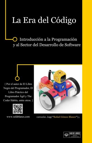 La Era del Código (eBook, ePUB) La Era del Código (eBook, ePUB)