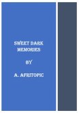 Sweet Dark Memories (eBook, ePUB)