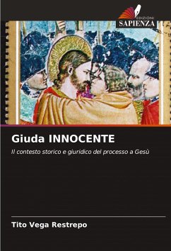 Giuda INNOCENTE - Vega Restrepo, Tito