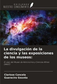 Cover La divulgación de la ciencia y las exposiciones de los museos: